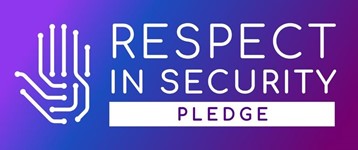 Respect in Security Pledge